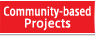 Community-based Projects
